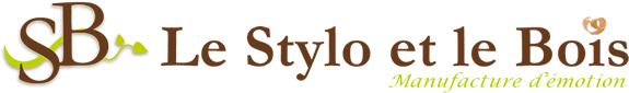 Le Stylo et le Bois - Manufacture d'émotion